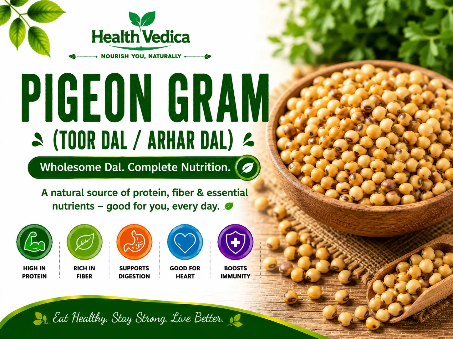 Pigeon Pea (Toor Dal) — Plant Protein & Balanced Nutrition