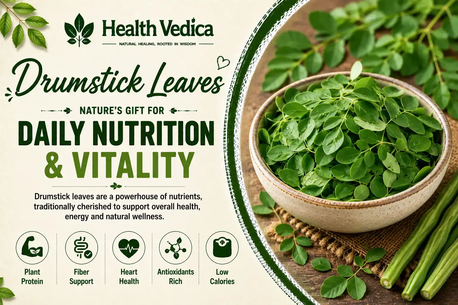 Drumstick Leaves (Moringa) — Micronutrient Powerhouse